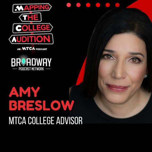 Amy Breslow (MTCA College Advisor and MTCA Parent) on Parenting Through the College Audition Journey