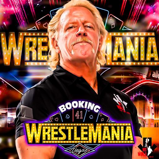 Episode 206: Booking WrestleMania!