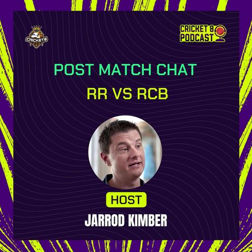 RR vs RCB | Post Match Chat with Jarrod Kimber & Machel St Patrick Hewitt