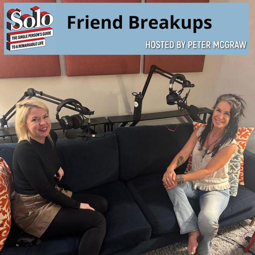 Friend Breakups