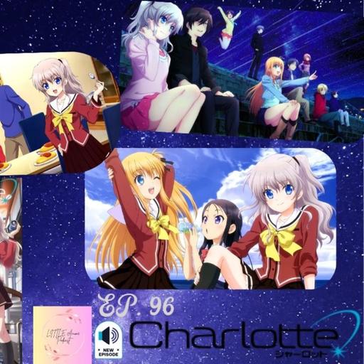 EP. 96 Charlotte