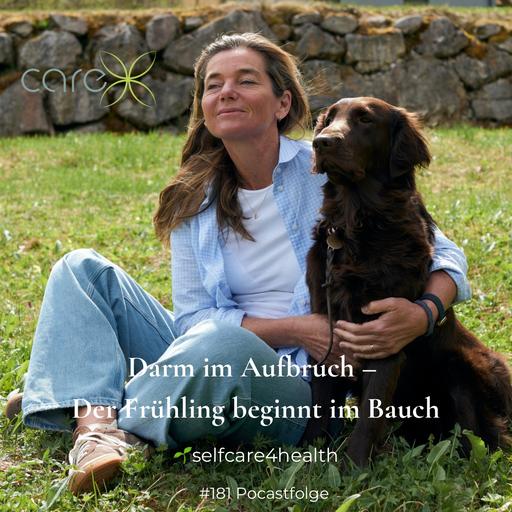 #181 Darm im Aufbruch – Der Frühling beginnt im Bauch