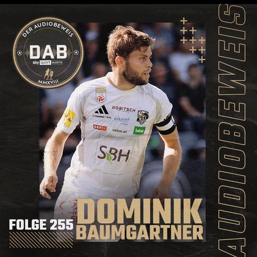 Folge #255 mit Dominik Baumgartner
