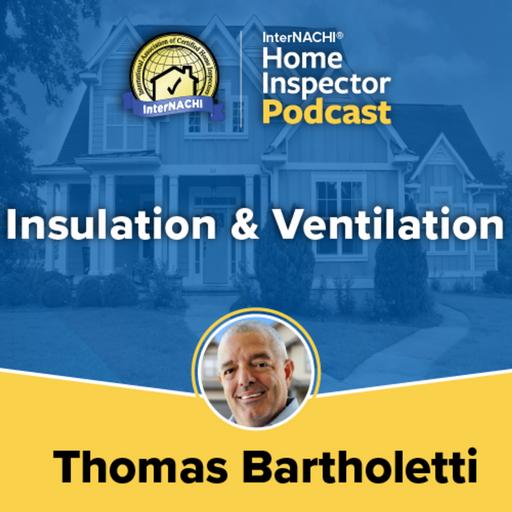Episode 731: Insulation & Ventilation with Thomas Bartholetti