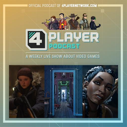 4Player Podcast #831 - The Hustle Button Show (South of Midnight, Blue Prince, The Last of Us Season 2, and More!)