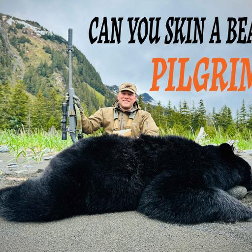 Can You Skin A Bear, Pilgrim?