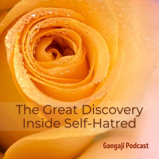 Being Yourself | The Great Discovery Inside Self-Hatred