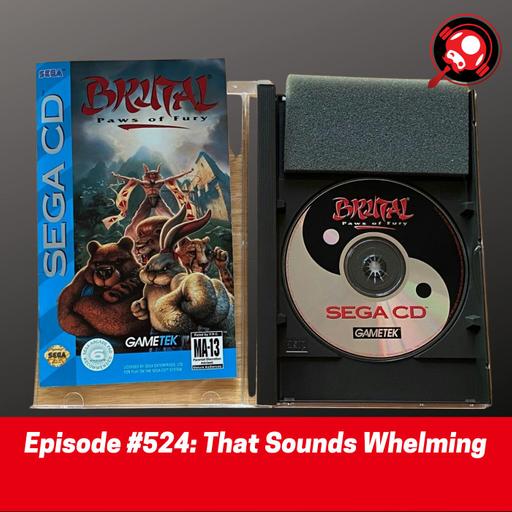 #524: That Sounds Whelming
