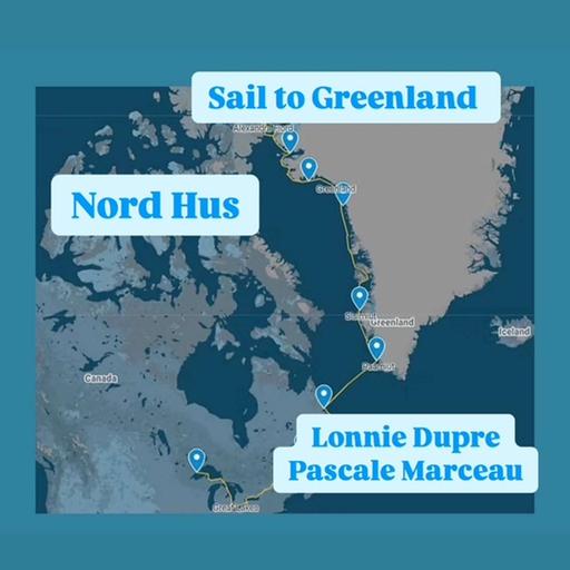 Lonnie Dupre & Pascale Marceau Set Sail~Greenland~Nord Hus