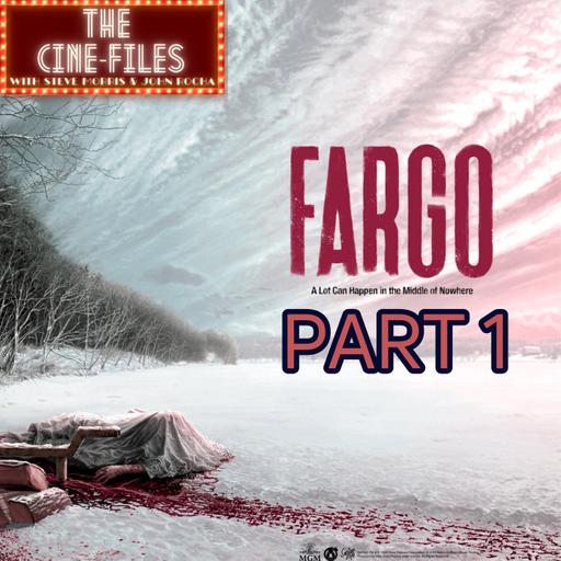 427 FARGO (1996) Part 1