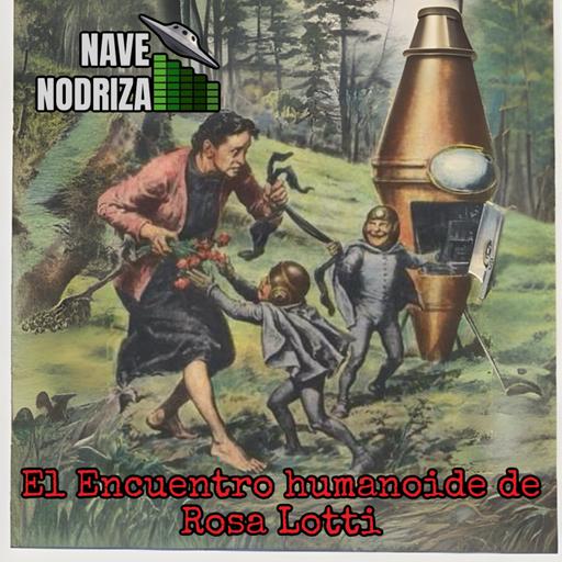 El encuentro Humanoide de Rosa Lotti