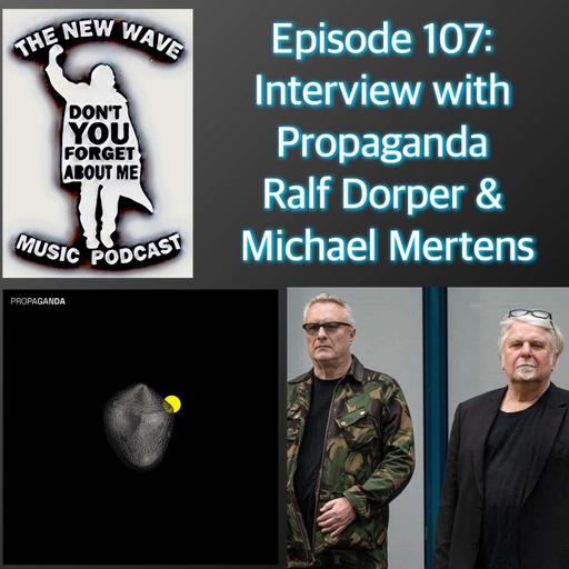 Interview: Ralf Dörper and Michael Mertens From Propaganda
