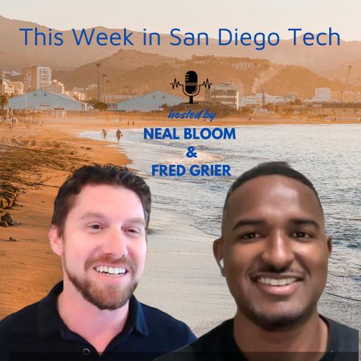 🎙️ This Week in San Diego Tech (4/21/25 Edition)