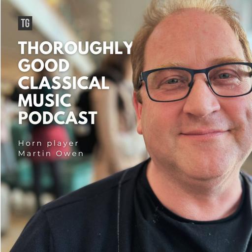 199: Horn Player Martin Owen