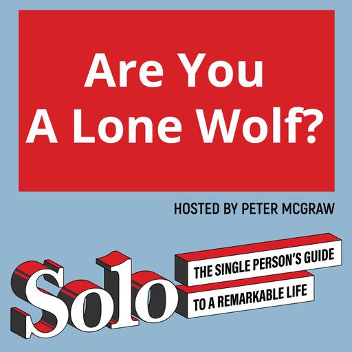 Are You A Lone Wolf?