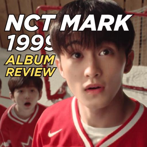 NCT Mark 1999 Album Review