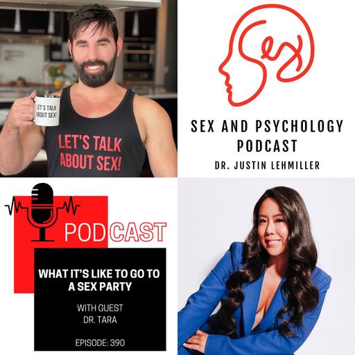 Episode 390: What It’s Like To Go To A Sex Party