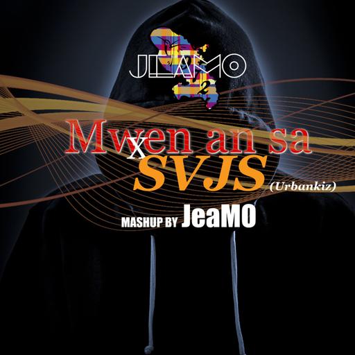Mwen en sa X SVJS mashup By Jeamo (UrbanKiz)
