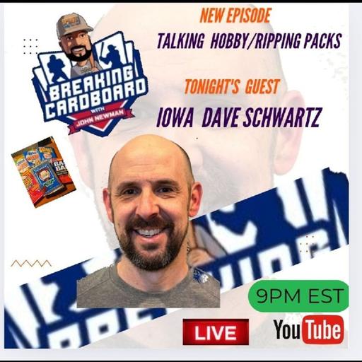 Breaking Cardboard E3 w/ Iowa Dave Schwartz "Favs from the 80's"