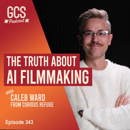 AI in Filmmaking: The Good, The Bad, and What You Really Need to Know with Caleb Ward