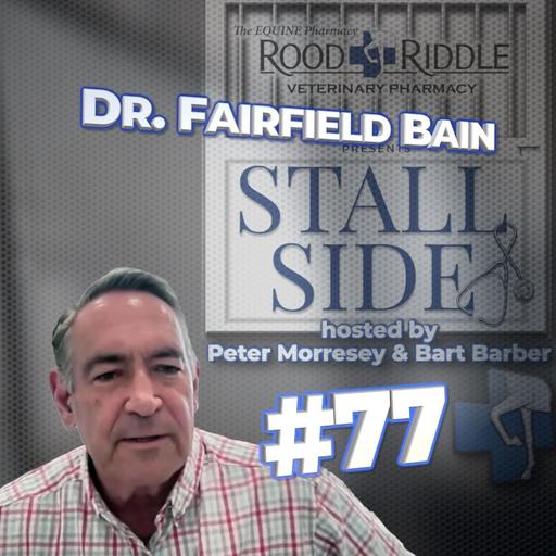 Looking Closer - How Pathology Shapes Dr Fairfield Bain’s Internal Medicine Approach