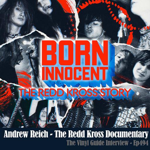 Ep494: Redd Kross Documentary Director & Record Collector Andrew Reich