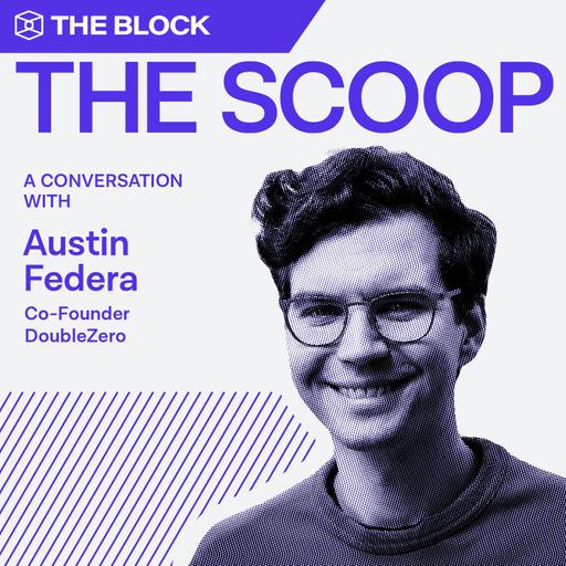 Austin Federa's DoubleZero is rewiring the internet to supercharge crypto