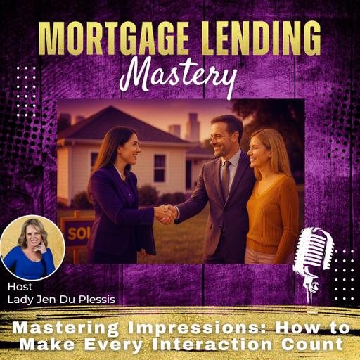 Mastering Impressions: How to Make Every Interaction Count with Lady Jen Du Plessis