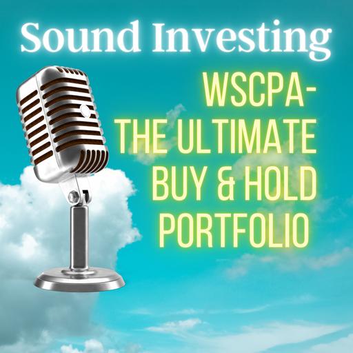 WSCPA- The ultimate buy and hold portfolio