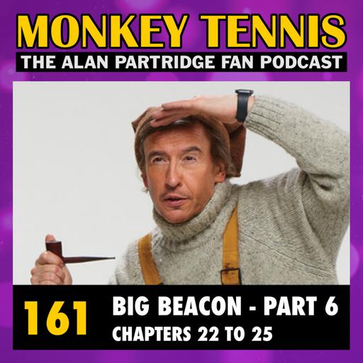 161 • Big Beacon: Chapters 22 to 25