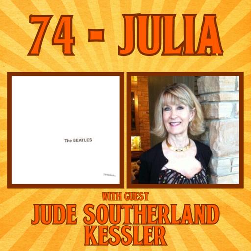 #74 - Julia with Jude Southerland Kessler