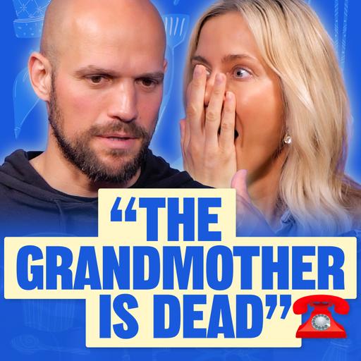 "The grandmother is dead"