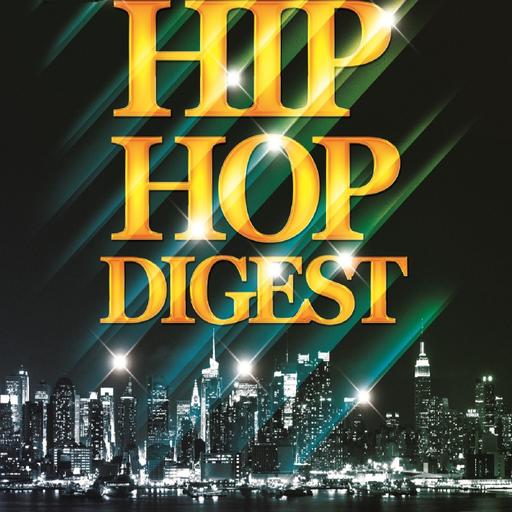 Hip-Hop Digest Show 750 – Low Down, Dirty & Grimey