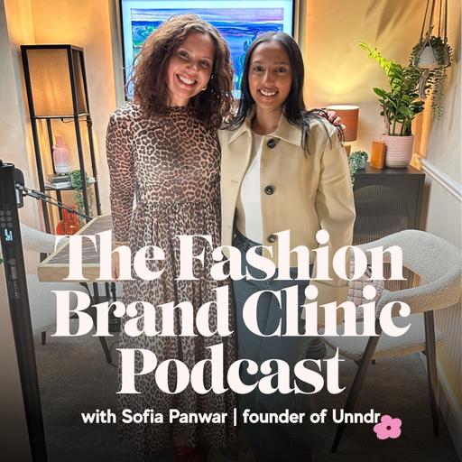 Season 3 Episode 003 - From Law School to Lingerie: How Sofia Panwar Built Unndr to £2M from Her Bedroom