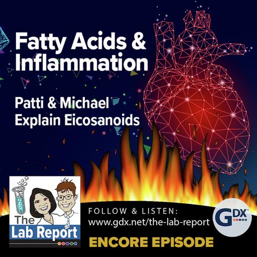 Fatty Acids & Inflammation [Rebroadcast]