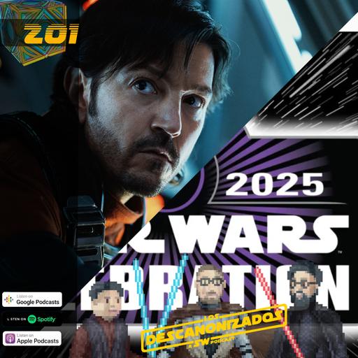 E201: Prep para Andor Temporada 2 y Analisis de Celebration 2025 #starwars #andor #celebration