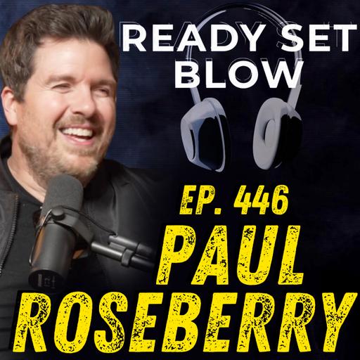 Ep. 446 Paul Roseberry - Life Hacks From a Professional Dating Coach