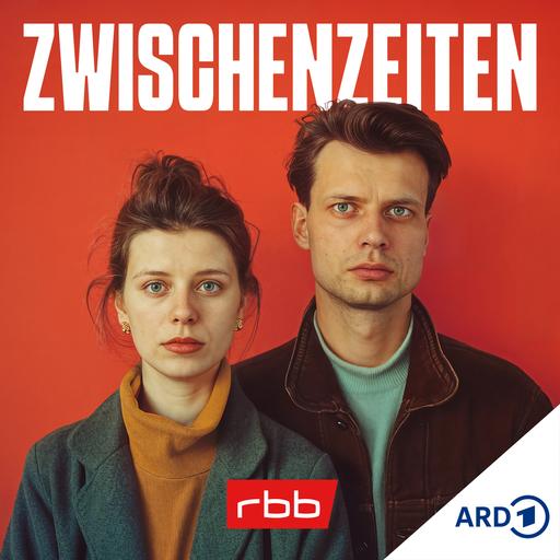 Podcast-Tipp: Zwischenzeiten. Eine Familiengeschichte der Wendejahre