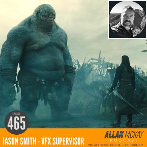 465 – Jason Smith – Forging Middle-earth