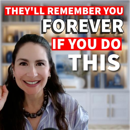 They’ll Never Forget You… If You Do This When You Speak in English