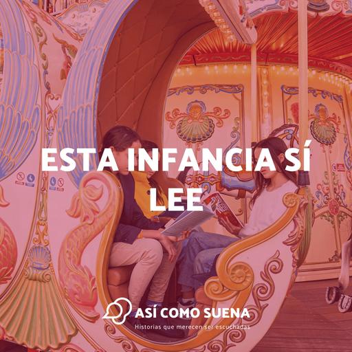 Esta infancia sí lee