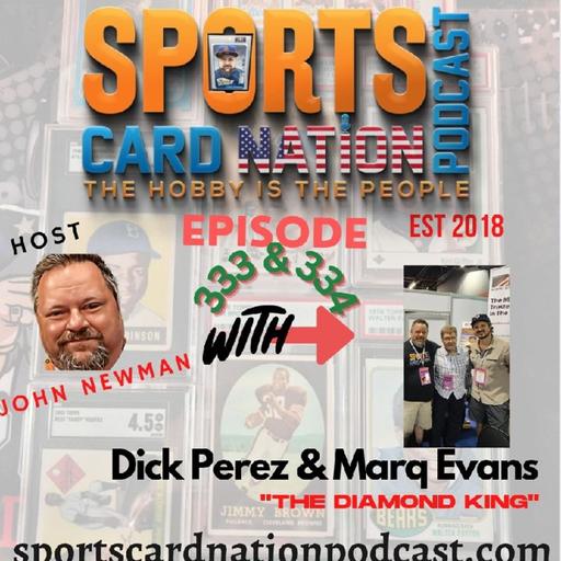 "The Diamond King" Release Dick Perez and Marq Evans return E333