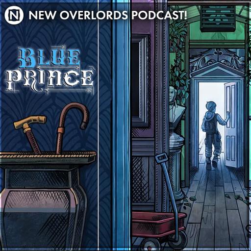 New Overlords Podcast 555: Blue Prince