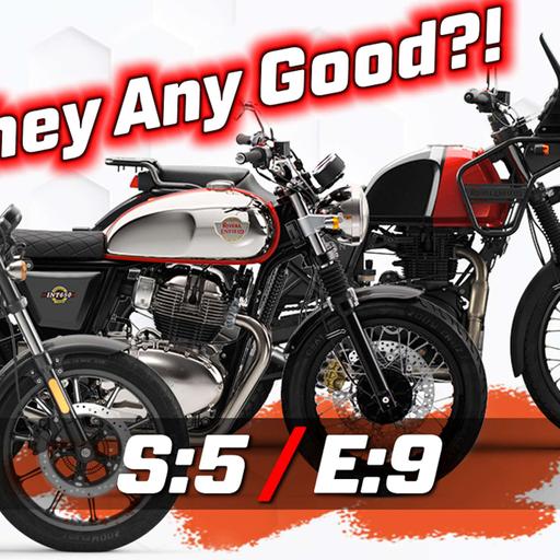 Royal Enfield: Are They Any Good? | Live On Two Wheels S5:E9