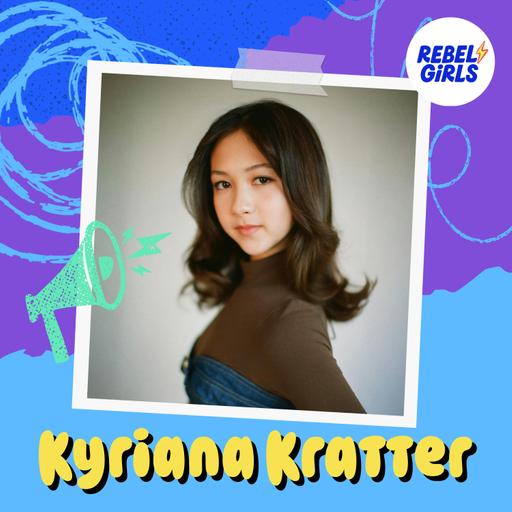 Get to Know Kyriana Kratter