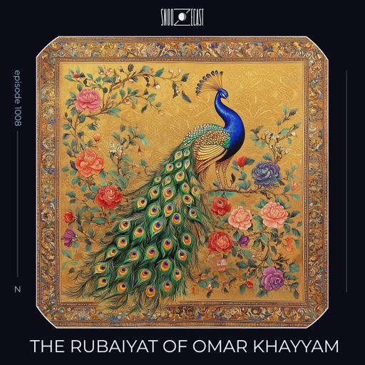 The Rubaiyat of Omar Khayyam