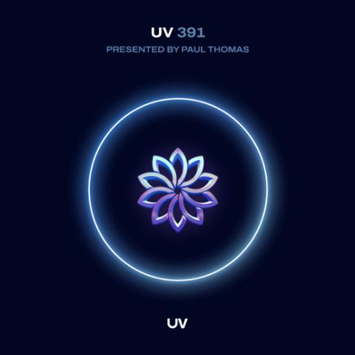 Paul Thomas presents UV Radio 391