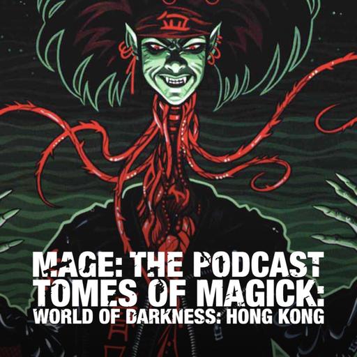 Tomes of Magick WoD Hong Kong