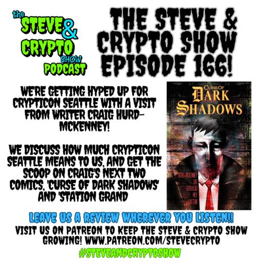 Episode 166- Crypticon, Comics, and More With Craig Hurd-McKenney