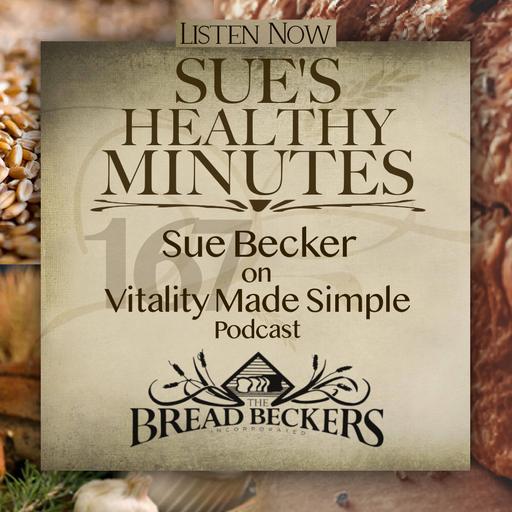 167: Sue Becker on Vitality Made Simple Podcast
